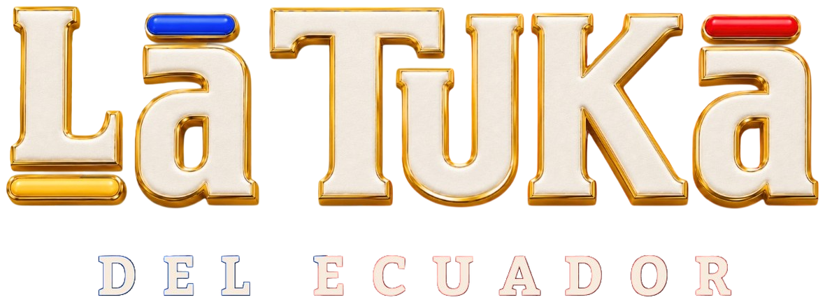 La Tuka del Ecuador